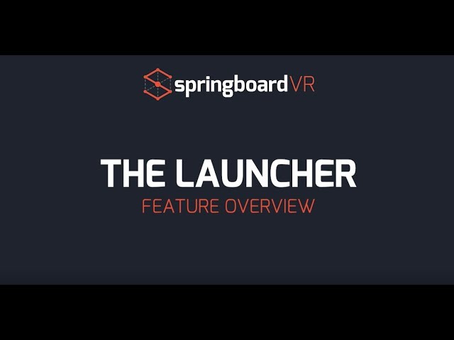 SpringboardVR: Custom Game Launcher | Springboard Virtual Reality Features  - YouTube