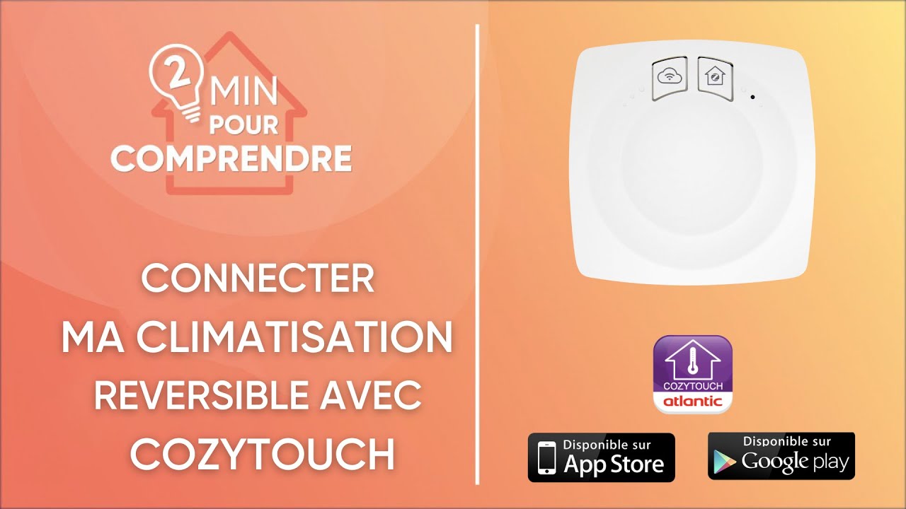 Qu'est-ce que le Pass Cozytouch ? - Atlantic