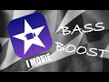 HOW TO BASS BOOST ANY SONG USING IMOVIE!!