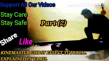 How To Make Ghost Effect In Kinemaster