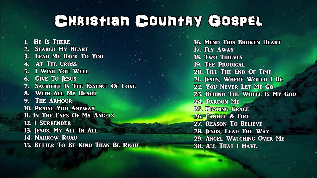 Christian Country Gospel   Beautiful Collection by Lifebreakthrough