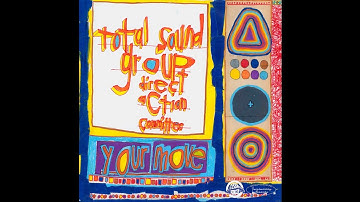 Total Sound Group Direct Action Committee - Remember You Forever