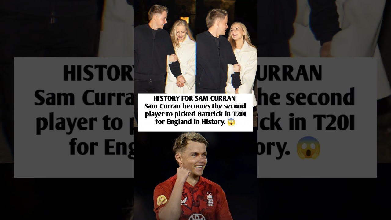 Sam Curran becomes the 2nd player to picked Hattrick in T20I for England in History 😱 