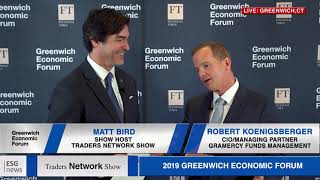 Robert Koenigsberger, CIO/Managing Partner at Gramercy Funds Management | #GreenwichEconomicForum
