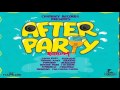 After Party Riddim Instrumental Chimney Records July 2015 