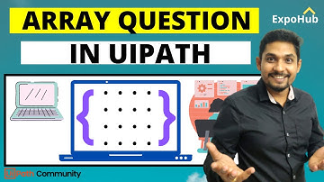 Vragen over Array in UiPath | ExpoHub| UiPath-certificering PrepSeries