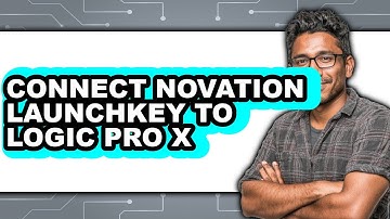 How to Connect Novation Launchkey to Logic Pro X (easy Method)