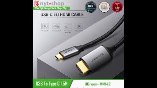 Cáp Chuyển USB Type C Sang HDMI Cực Xịn Của UGreen - Suport 4K*60Hz