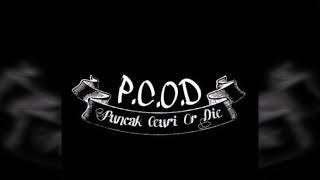 BERKACALAH, Coreley'o ( P.C.O.D _ puncak ceuri or die )