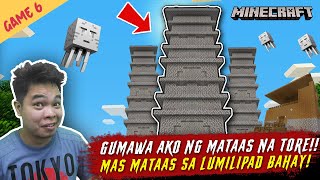 Gumawa Ako ng Subrang Taas na Tore - Minecraft Part 6