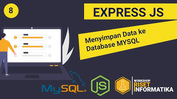 Express JS #8 Menyimpan Data ke Database MySQL