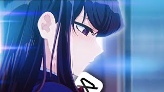 Komi-San Edit Love Again