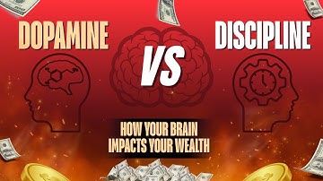 Dopamine vs. Discipline: How Your Brain Impacts Your Wealth