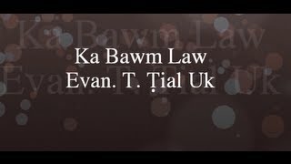 Video thumbnail of "Thomas Tial Uk - Ka Bawm Law"