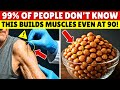 Build Muscle After 70: THIS VEGETABLE PROTEIN Works Better Than Eggs! | Senior Health Tips