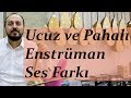 Download Ucuz ve Pahalı Enstrüman Arasındaki Ses Farkı Ucuz ve Pahalı Enstrüman Arasındaki Ses Farkı