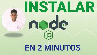 COMO INSTALAR NODE JS EN 2 MINUTOS WINDOWS #nodejs