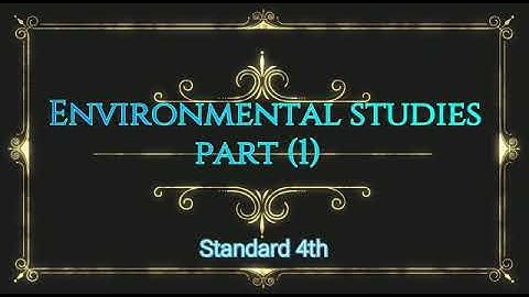 Std: 4th: EVS-1: Chp 15: My district my state.