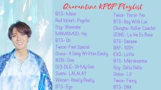 #kpop #kpopplaylist #quarantine #bts **dalla dalla and feel special
cannot be played due to copyright issues** hope everyone is safe
healthy! i do not ow...