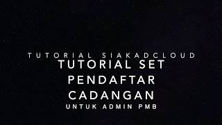 [ADMIN PMB] TUTORIAL INPUT PENDAFTAR CADANGAN