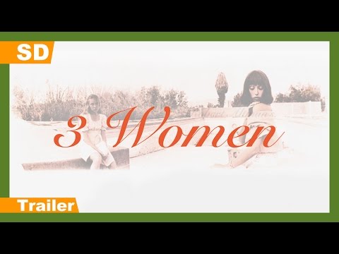 3 Women (1977) Trailer
