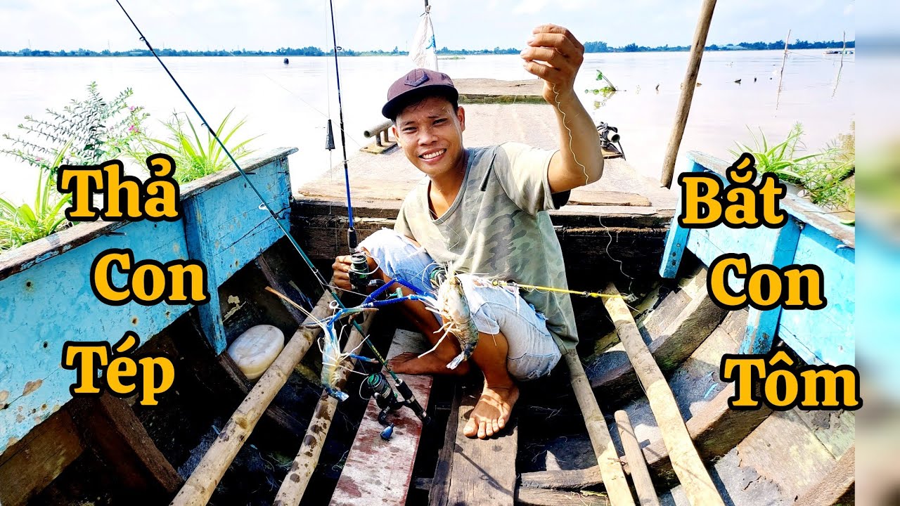 Câu tôm càng xanh mùa gió chướng | Khói bếp tv 33