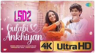 Gulabi Ankhiyan (4K Ultra HD) LSD2 | Jubin Nautiyal | Sakshi Holkar | Meet Bros | Kumaar | Mudassar