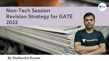 | Revision Strategy for GATE 2022 By Shailendra Kumar
