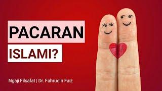 Rugi Pacaran Setelah Nikah | Ngaji Filsafat | Dr. Fahrudin Faiz