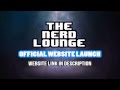 The nerd lounge  website launch trailer