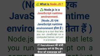 What is Node.JS #Node.js #itrecruitment #shorts #ytshorts #youtubeshorts