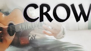 CROW - JinsanKim | Fingerstyle guitar cover