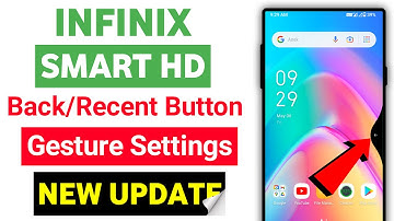 infinix smart hd new update || infinix smart hd mobile back/recent button gesture settings
