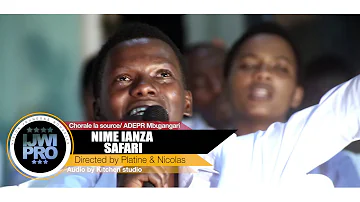 NIMEIANZA SAFARI BY LA SOURCE CHOIR ADEPR MBUGANGARI (Official video HD 2016)