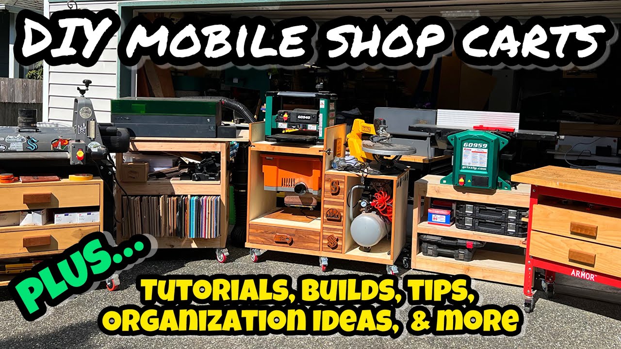 Shop Organization: DIY Mobile Cart Designs & Builds-Tutorials, Tips ...