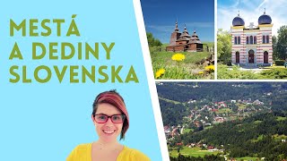 : Slovensk'e mest'a a dediny (Slovak Lesson)
