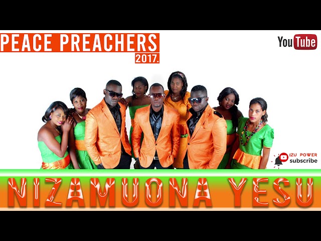 Nizamuona   Peace Preachers class=