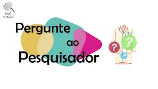 Pergunte ao Pesquisador #03: Anticorpos na COVID-19