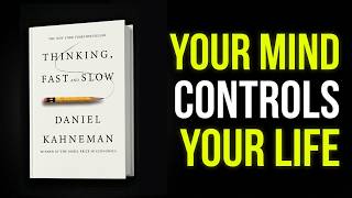 Thinking, Fast and Slow by Daniel Kahneman | Full Audiobook Summary