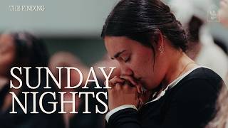Finding Sunday Night | October 25th, 2026