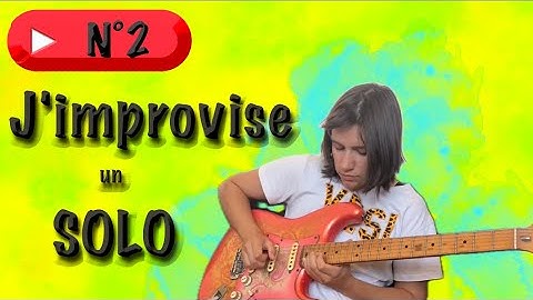 02 - Improvisation sur backingtrack maison