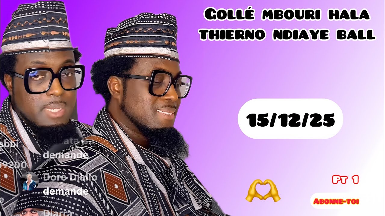 Gollé mbouri hala thierno ndiaye balle pt1🫶15/12/25