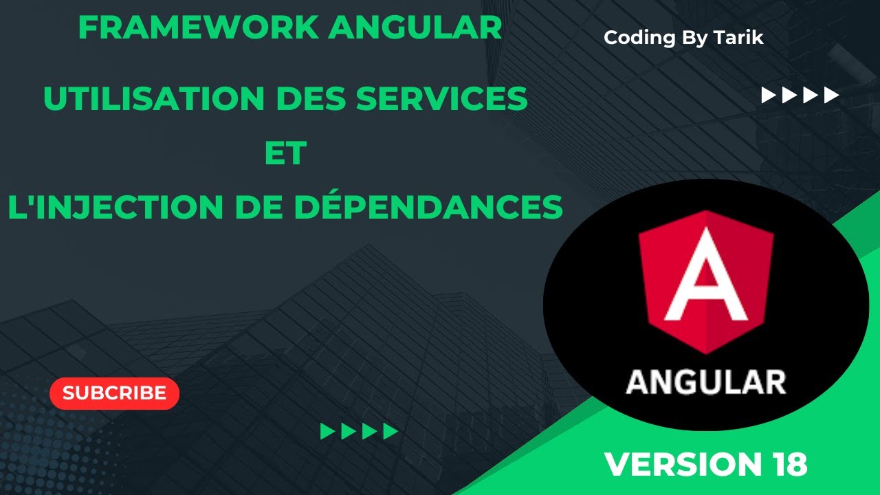 Vidéo #6 : Framework Angular : Utilisation des services et l'injection ...