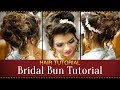 Step By Step Indian Bridal Bun Hairstyle Tutorial Video | Bridal Hairstyles for Asian Wedding