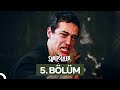 Sahipsizler 5 Bölüm Sahipsizler 5 Bölüm