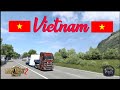 ETS2 1.50 | VIETNAM 8.1 | Stand-Alone Map | Logitech G29 GamePlay