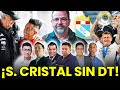 MOREIRA YA NO ES DT DE SPORTING CRISTAL | FOSSATI ALISTA A CUEVA EN LA SELECCIÓN | MADRID CHAMPIONS