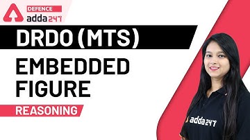 DRDO MTS 2020 | Reasoning | Embedded Figure | Defence Adda247