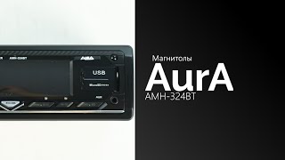 Распаковка магнитолы AurA AMH-324BT