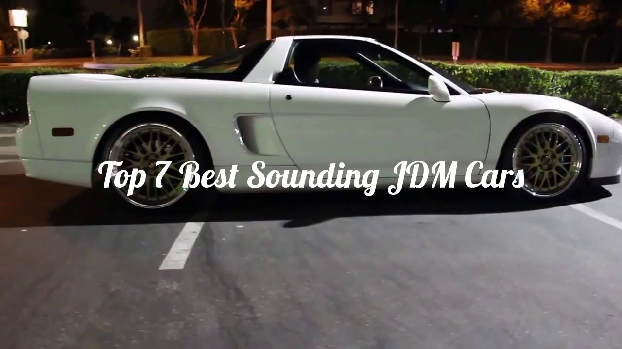 Top 7 Best Sounding JDM Cars YouTube